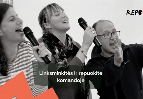 Repo sesija - komandos stiprinimo dirbtuvės