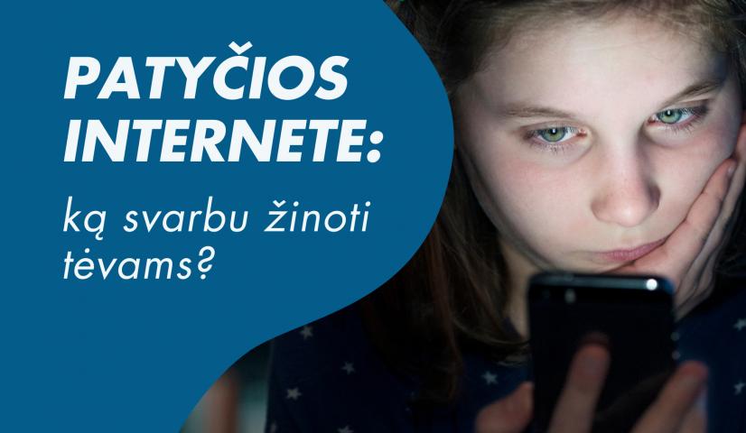 PASKAITA TĖVAMS/GLOBĖJAMS, Jūsų kolektyvui: Patyčios internete – ką svarbu žinoti tėvams?