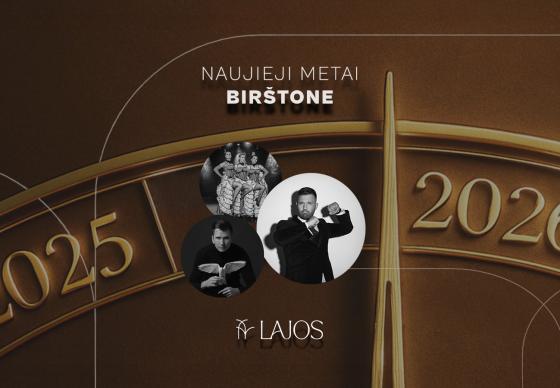 Naujametinis vakaras LAJOS | Magiška kelionė laiku!