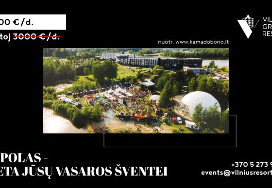 Išskirtinė erdvė „po atviru dangumi“ Jūsų šventėms!