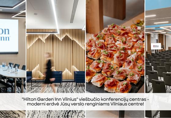 Specialus pasiūlymas renginiams, konferencijoms ir mokymams „Hilton Garden Inn Vilnius" viešbučio konferencijų centre!