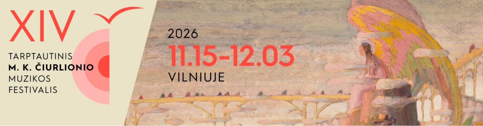 XIV tarptautinis M. K. Čiurlionio muzikos festivalis 2026 m. jau Vilniuje!